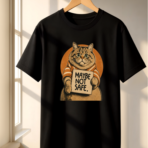 Cat not safe_Unisex