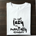 Not lazy!!