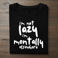 Not Lazy
